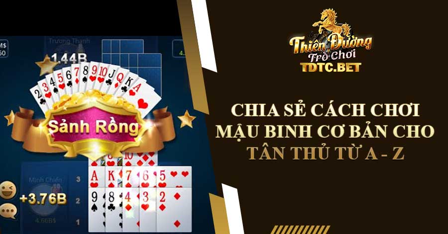 cách chơi mậu binh