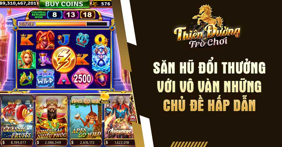 TDTC - Thiên Đường Trò Chơi - Trang Chính Thức Tặng Code 10 Săn hũ đổi thưởng với vô vàn những chủ đề hấp dẫn đang chờ bạn