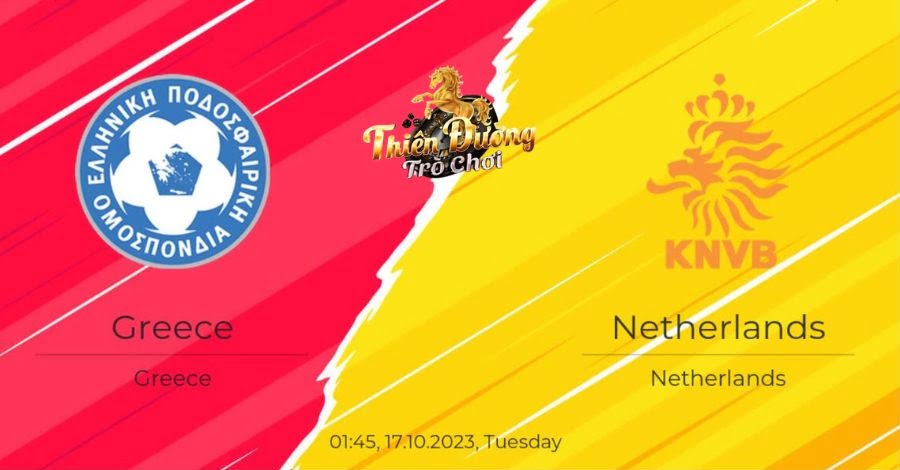 Nhận định Hy Lạp vs Hà Lan, 17/10, vòng loại Euro 2024 2 Nhận định trận Hy Lạp vs Hà Lan