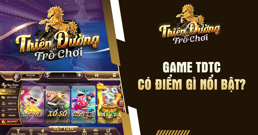 1 Game TDTC co diem gi noi bat